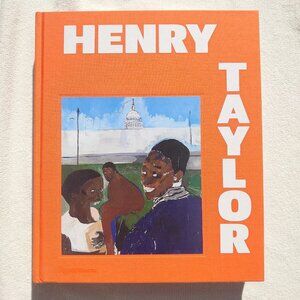 Henry Taylor by Hilton Als [Hardback] Used Great Condition Art Book 320 p. 2018